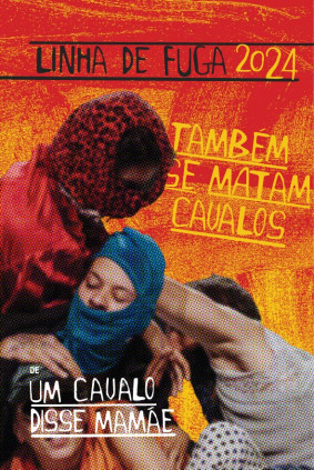 Também se matam cavalos - Francisco Thiago Cavalcanti & Um Cavalo Disse Mamãe (Brasil/Portugal)