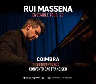 Rui Massena - Ensemble Tour 23
