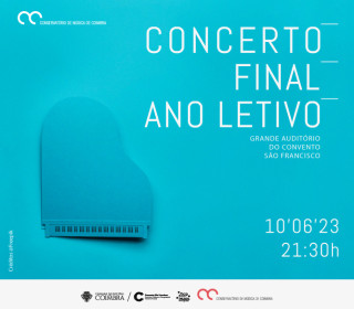 Concerto de Final de Ano - Escola Artística do Conservatório de Música de Coimbra