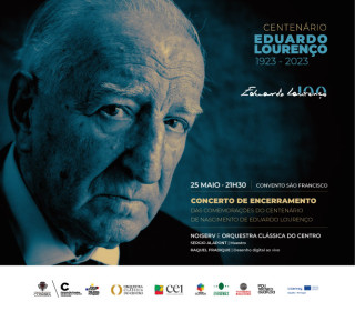 Comemorações do Centenário de Nascimento de Eduardo Lourenço