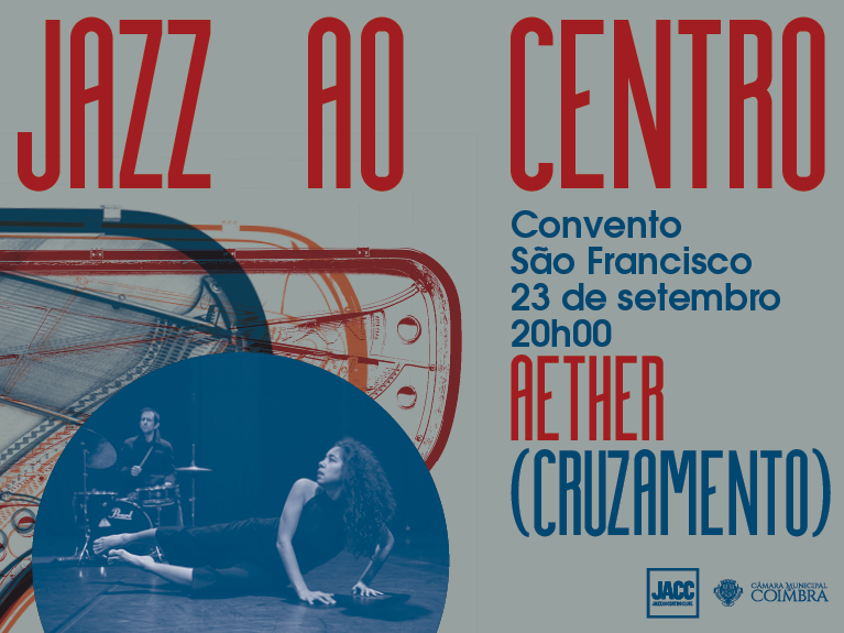 AETHER (cruzamento) - Festival Jazz ao Centro 2024